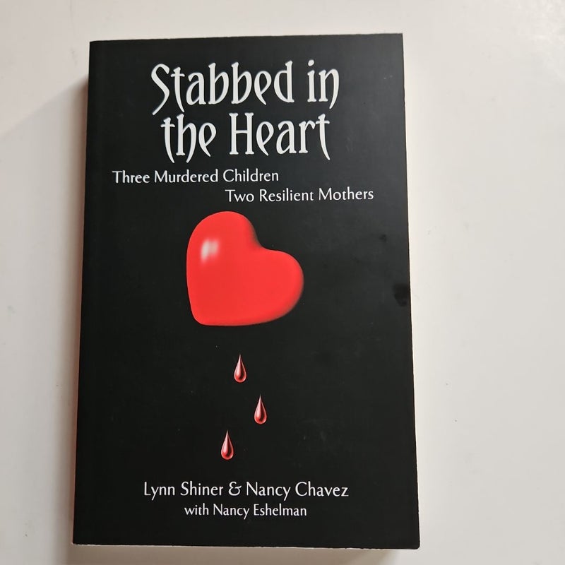 Stabbed in the Heart