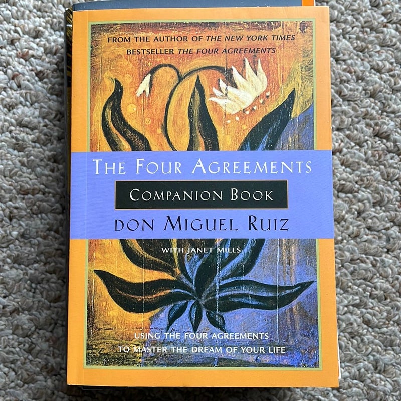 The Four Agreements Companion Book