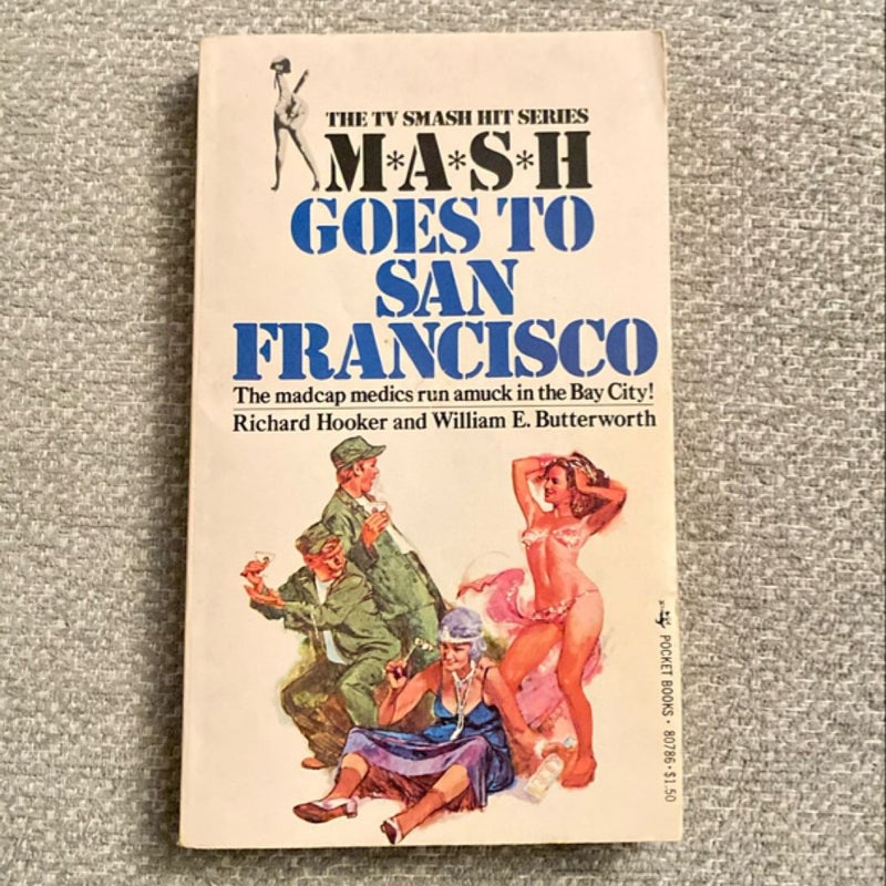 M*A*S*H Goes to San Francisco