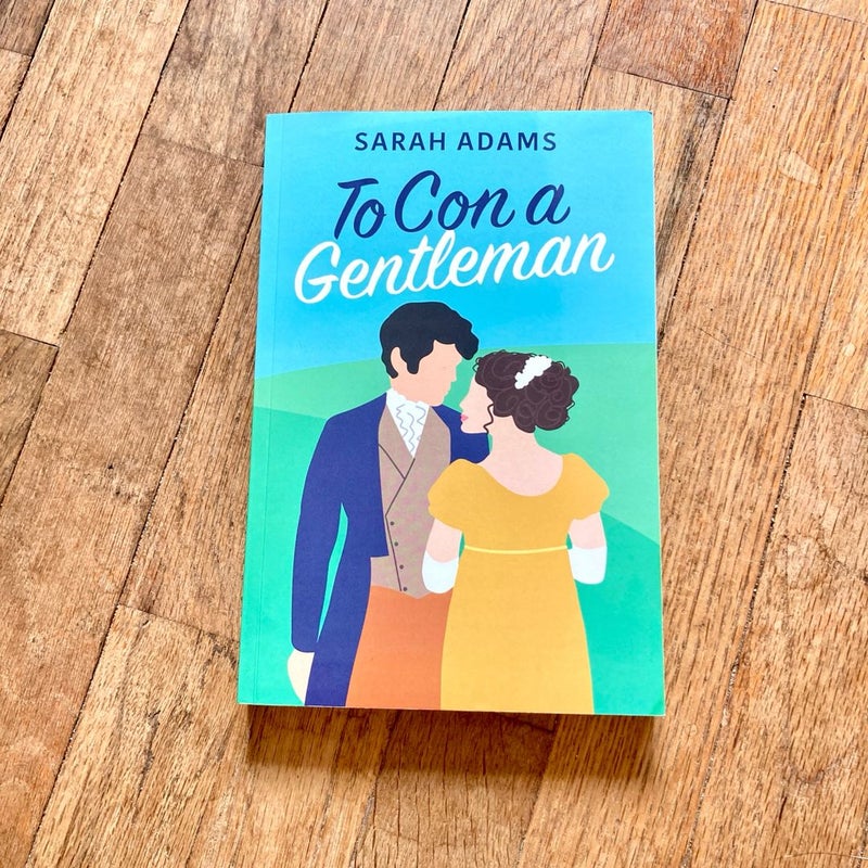 To con a Gentleman