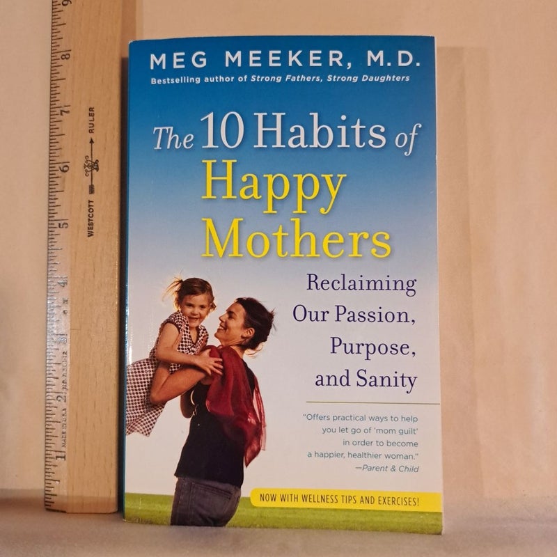 The 10 Habits of Happy Mothers