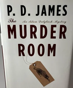 Adam Dalgliesh Mystery The Murder Room by P D James ‘03 HC American 1st Edition
