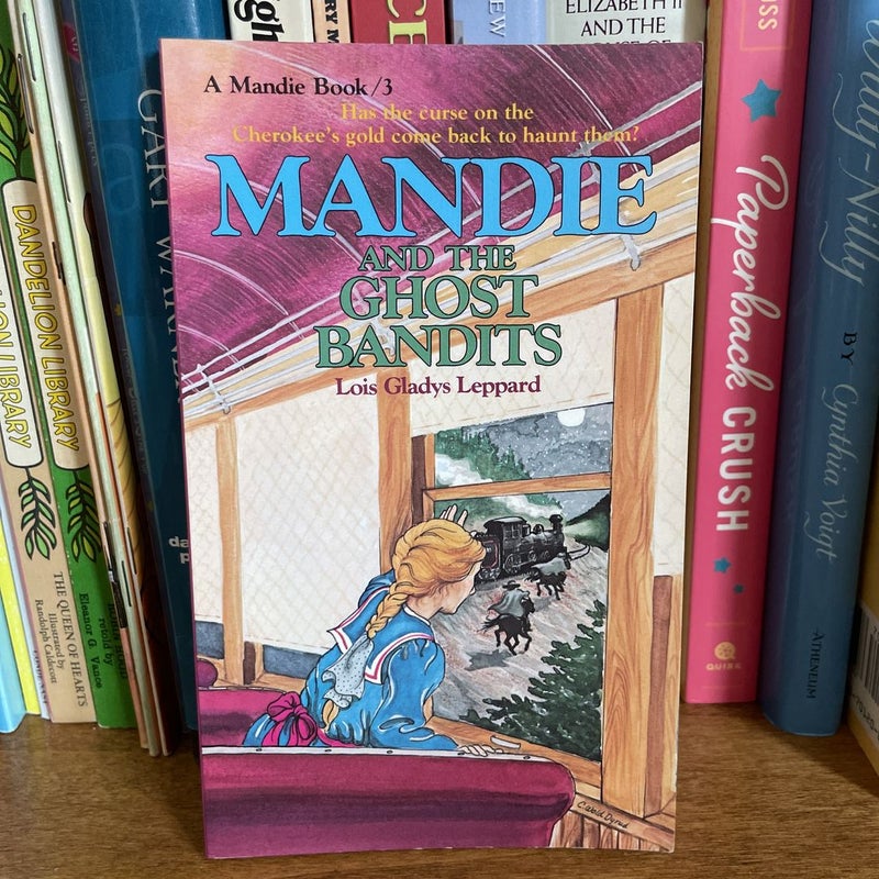 Mandie and the Ghost Bandits