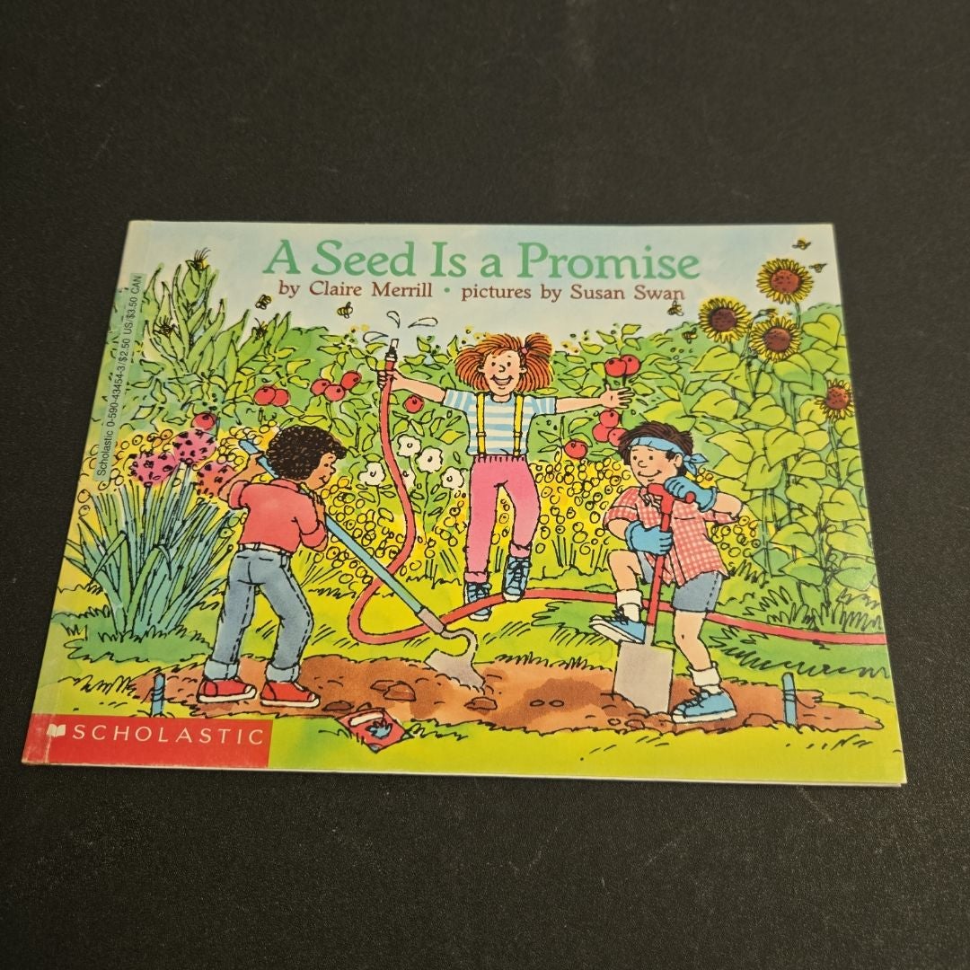 A Seed Is a Promise
