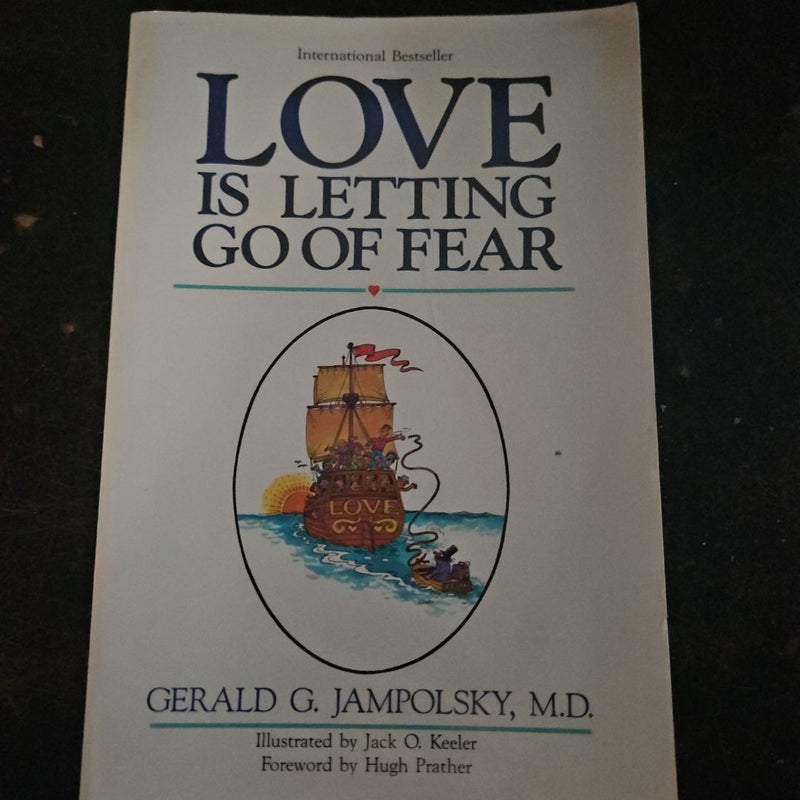 Love Is Letting Go of Fear