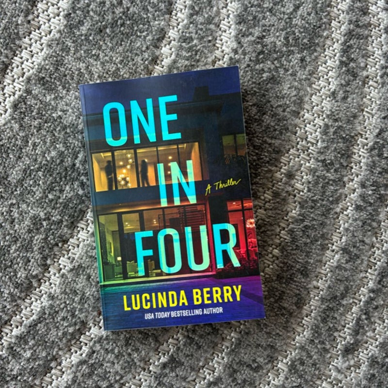 One in Four