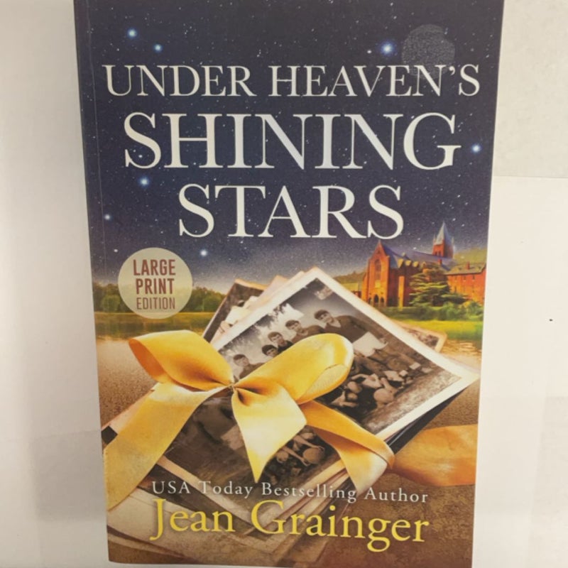 Under Heaven's Shining Stars (LARGE PRINT EDITION)