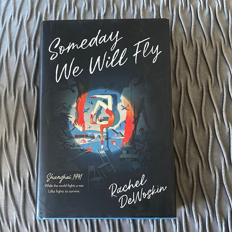 Someday We Will Fly