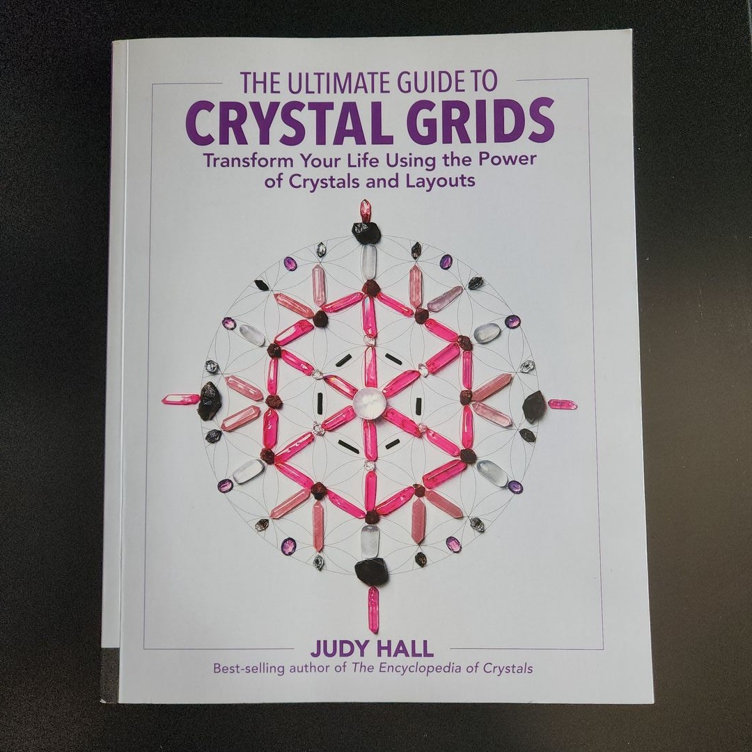 The Ultimate Guide to Crystal Grids