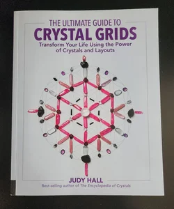 The Ultimate Guide to Crystal Grids