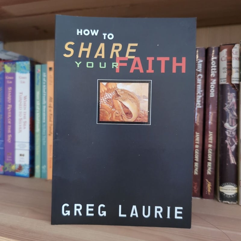 How to Share Your Faith