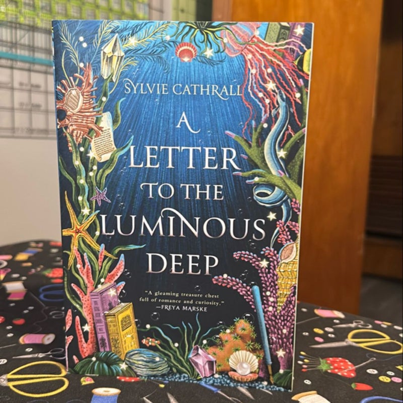 A Letter to the Luminous Deep