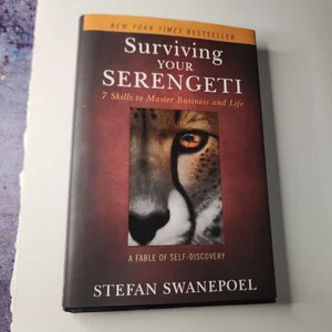 Surviving Your Serengeti