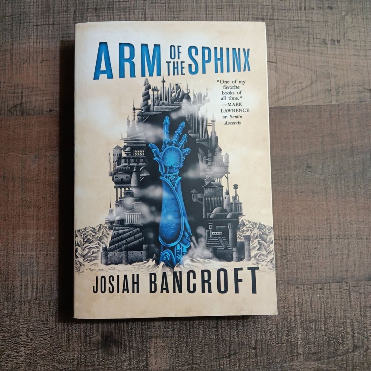 Arm of the Sphinx by Josiah Bancroft