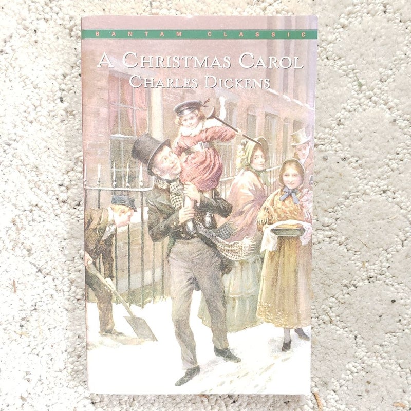 A Christmas Carol (Bantam Classic Edition, 2009) 