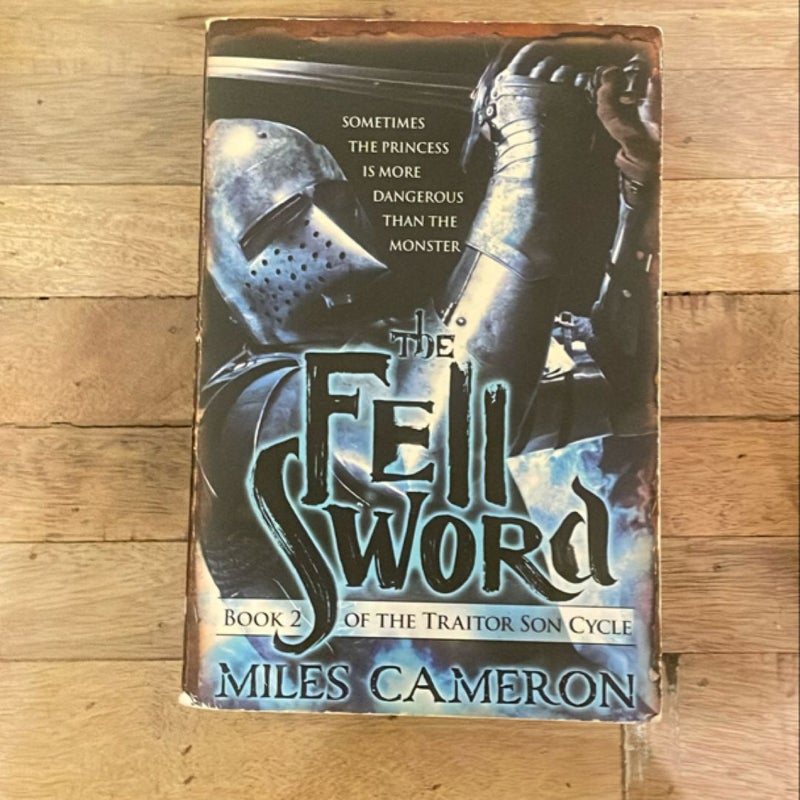 The Fell Sword