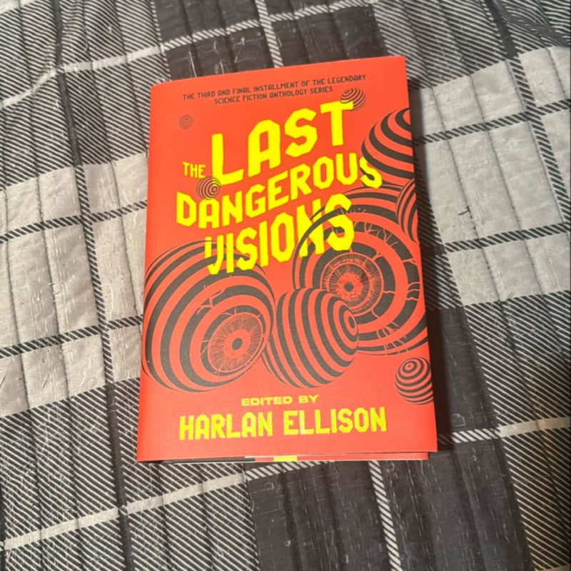 The Last Dangerous Visions