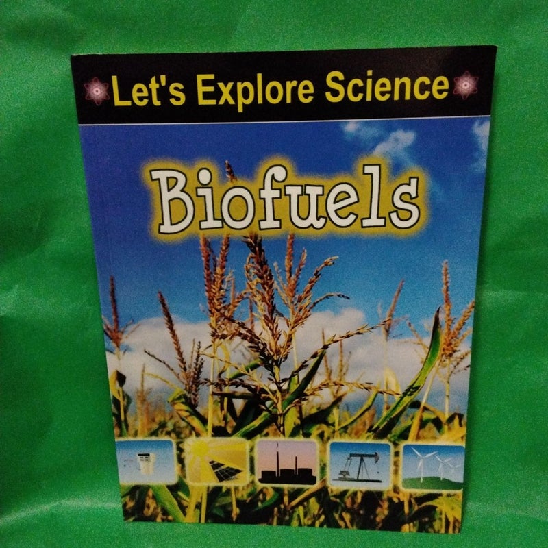 Biofuels