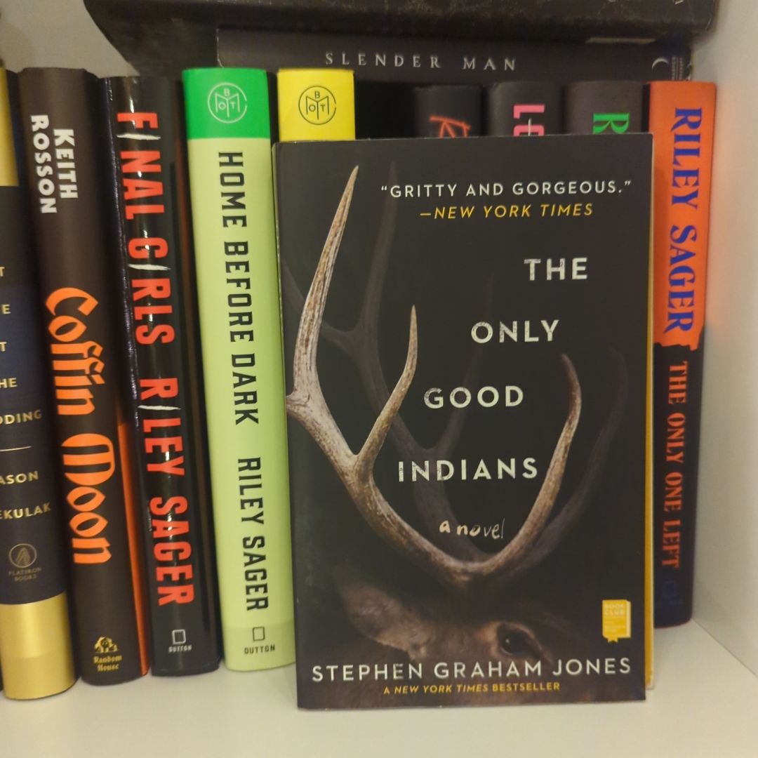 The Only Good Indians