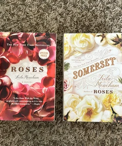 Roses & Somerset