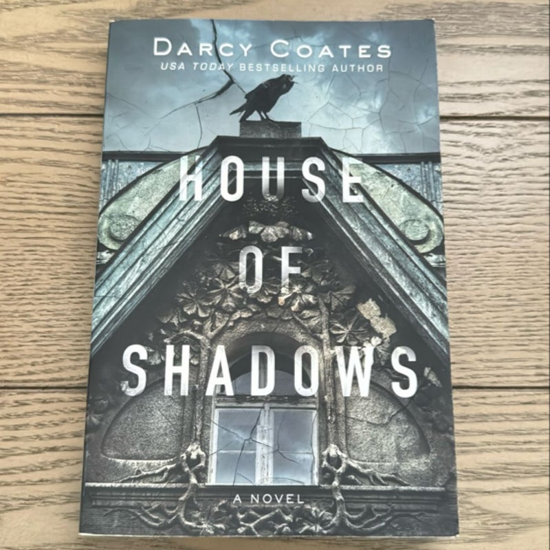 House of Shadows