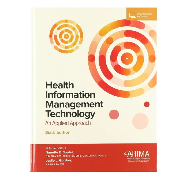 Health Information Management Technology Textbook, 6e