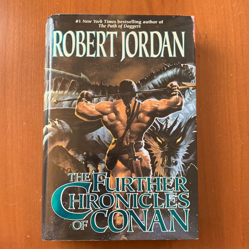 The Further Chronicles of Conan