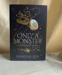 Only A Monster Can Kill A Hero *Signed Fairyloot Edition*