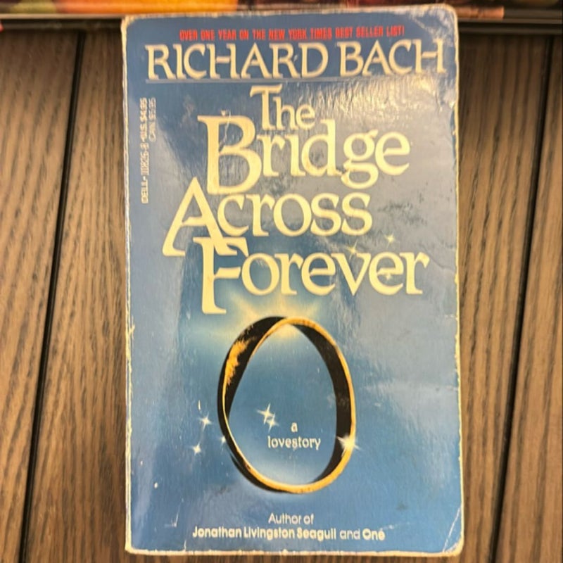 The Bridge Across Forever