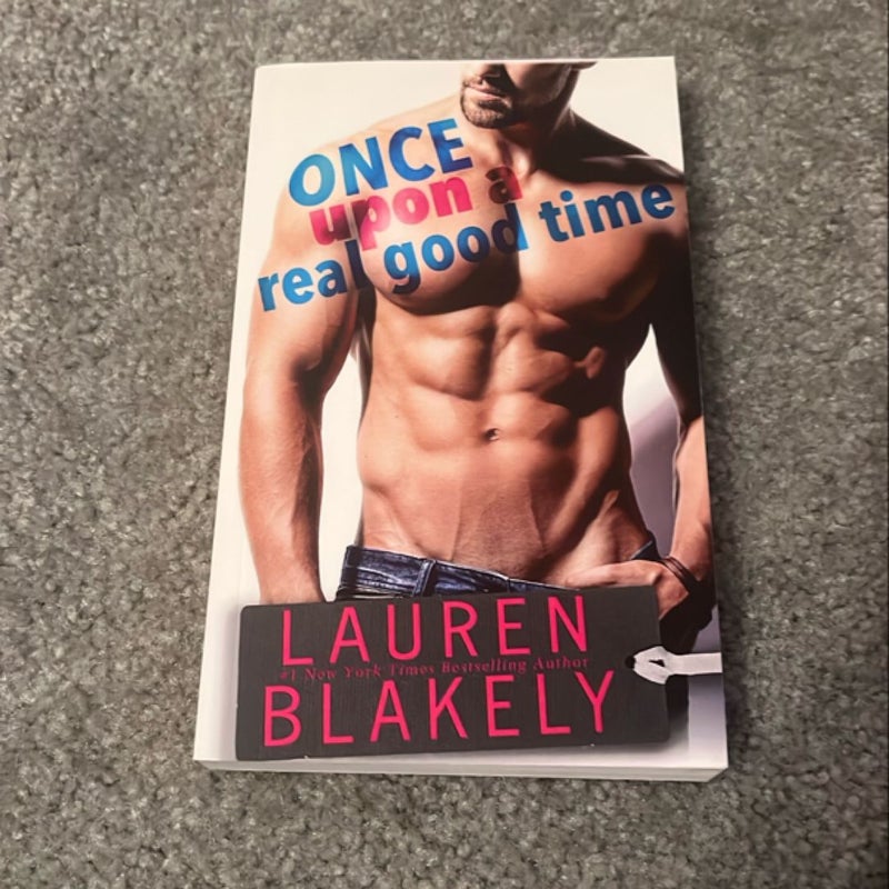 Once upon a Real Good Time