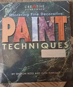 Mastering Fine Decorative Paint