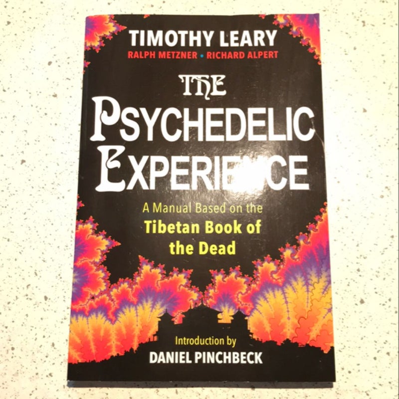 The Psychedelic Experience