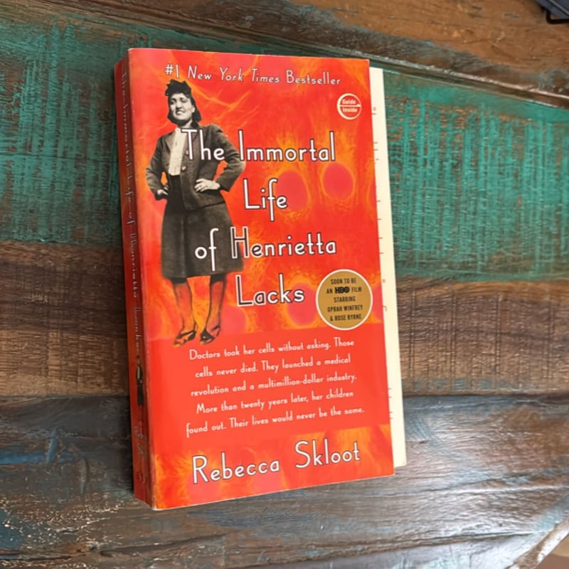 The Immortal Life of Henrietta Lacks