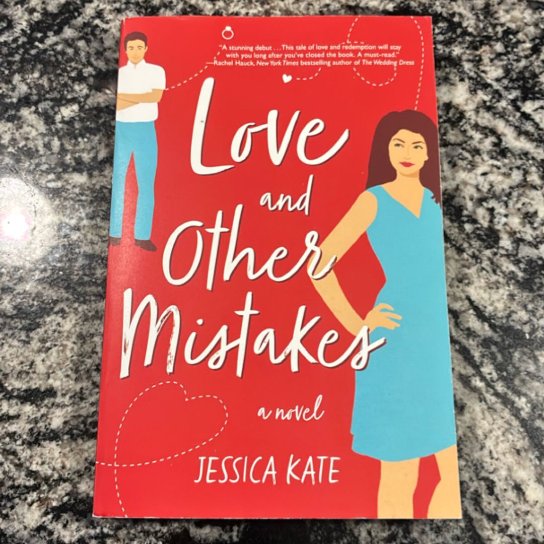Love and Other Mistakes