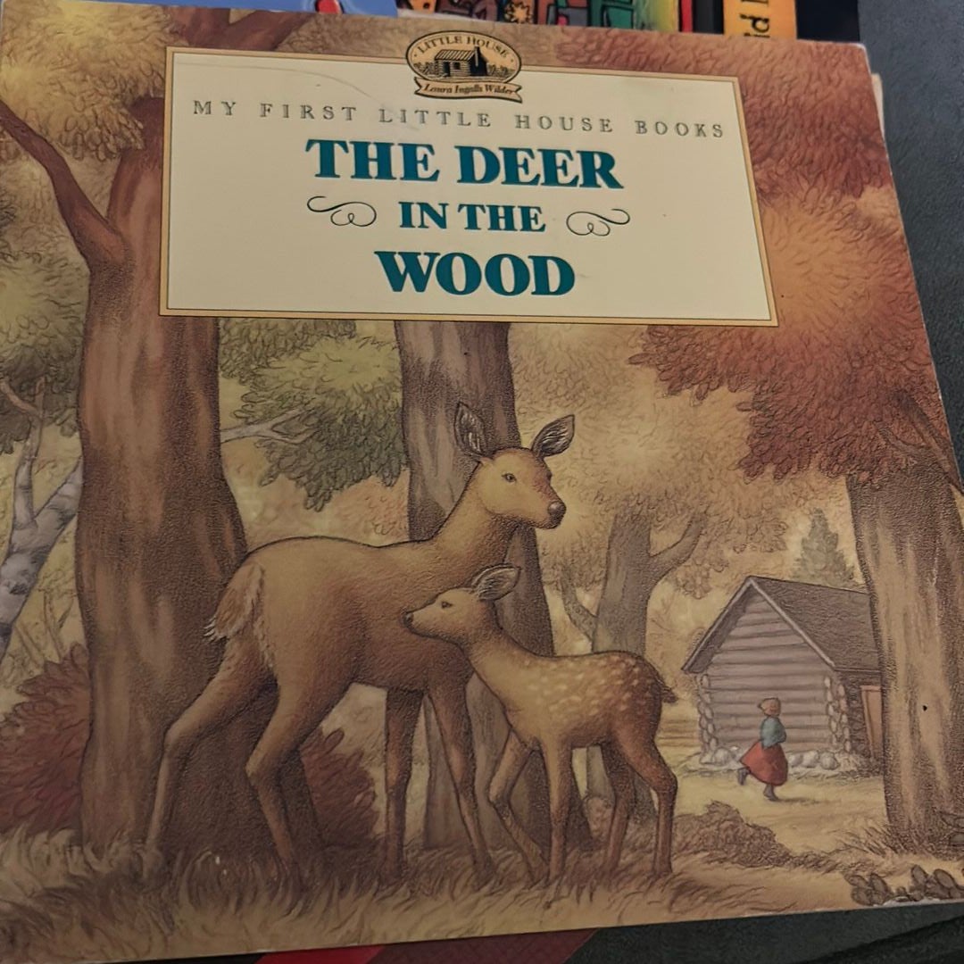 The Deer in the Wood