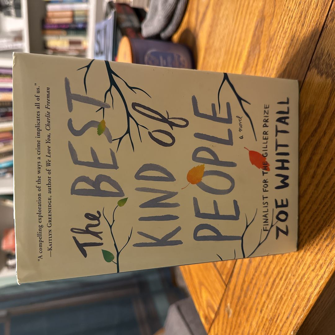 The Best Kind of People