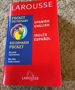 Larousse Pocket Dictionary - Spanish-English/English-Spanish