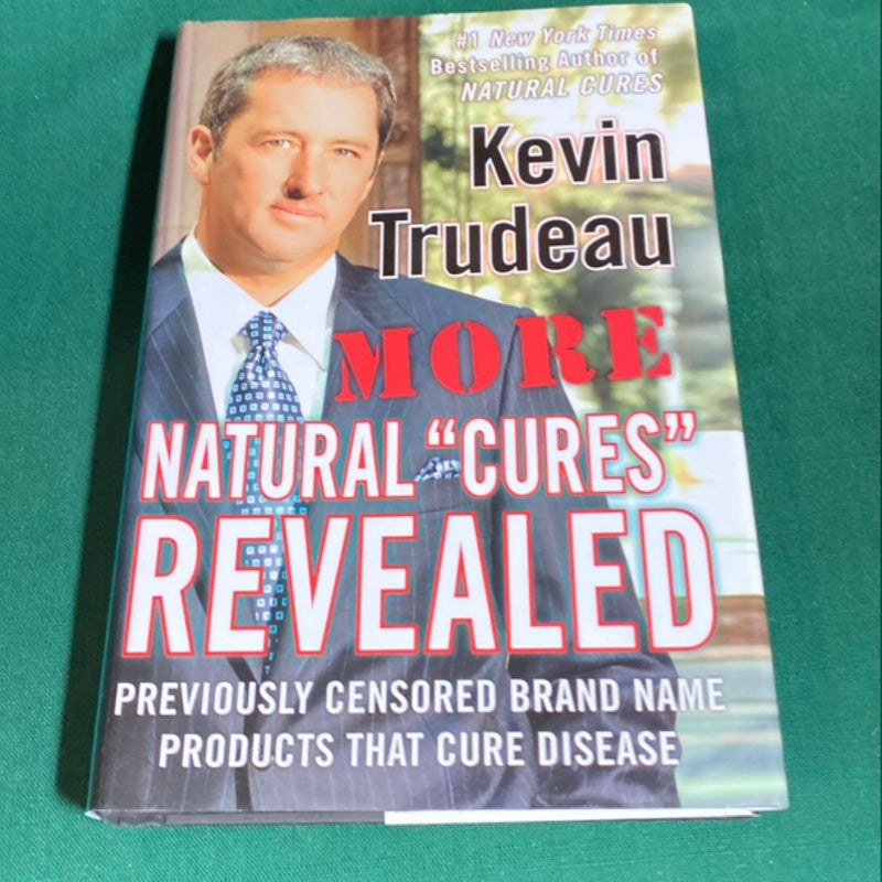 More Natural Cures Revealed