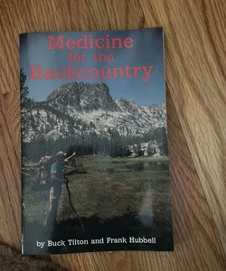 Medicine for the Backcountry