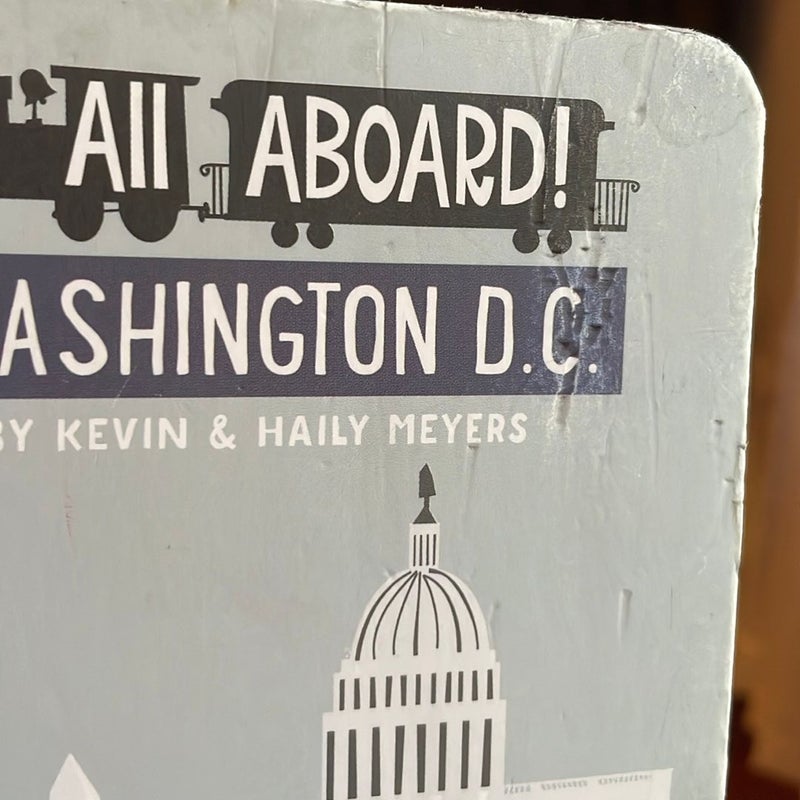 All Aboard! Washington D.C.