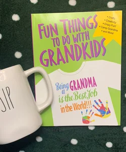 Fun things to do with grandkids