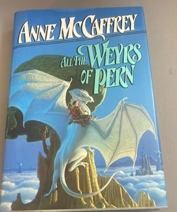 All the Weyrs of Pern (1st Edition, 3rd Print)