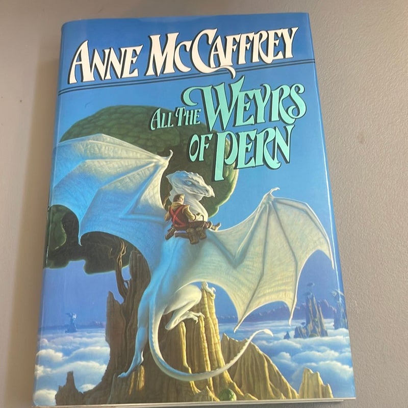 All the Weyrs of Pern (1st Edition, 3rd Print)