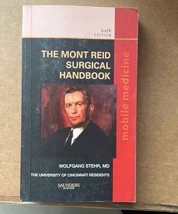 The Mont Reid Surgical Handbook