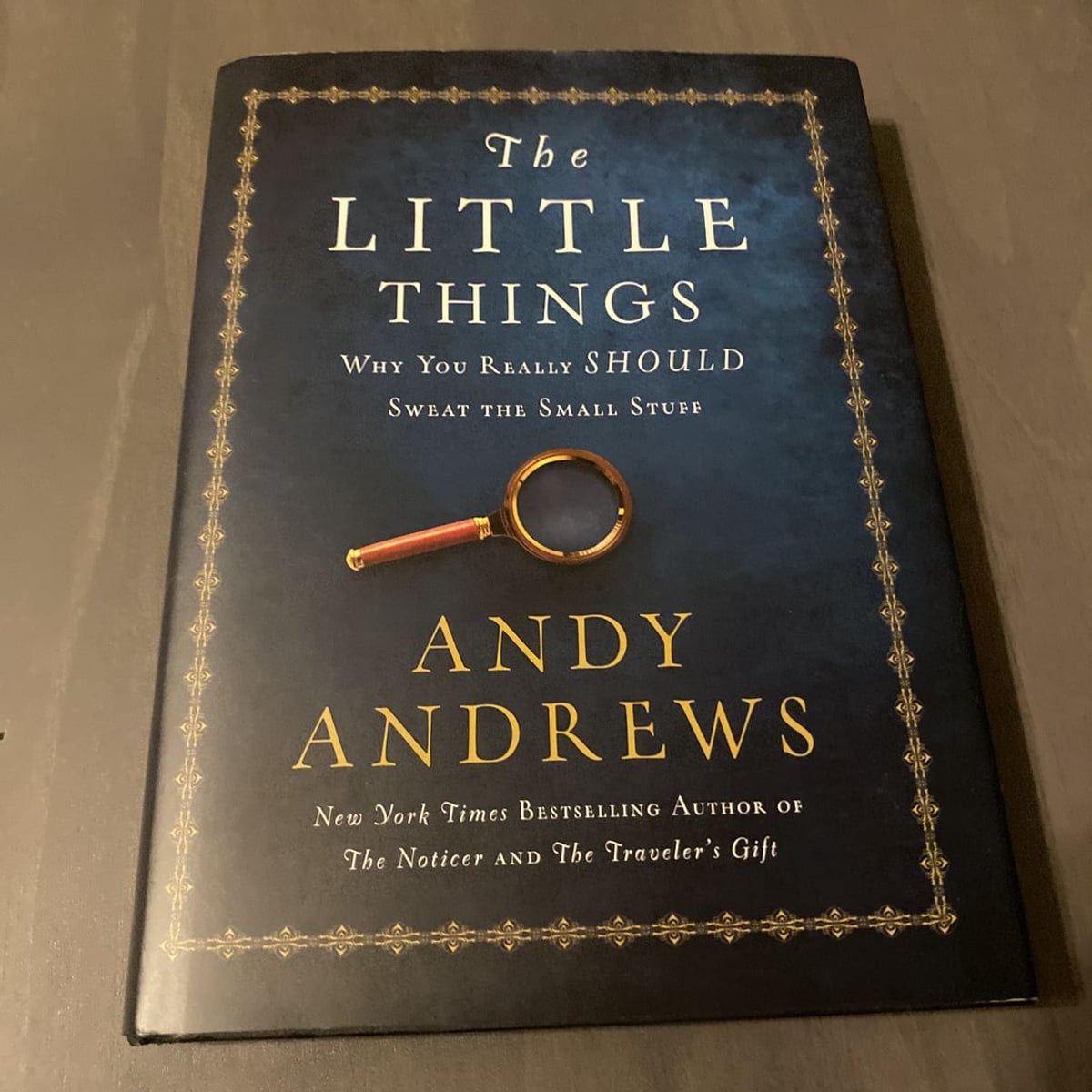 The Little Things by Andy Andrews
