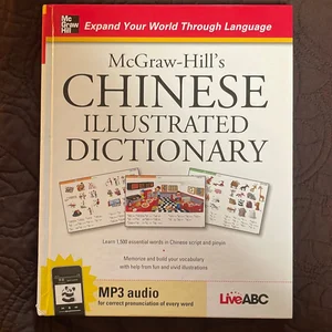 McGraw-Hill's Chinese Illustrated Dictionary