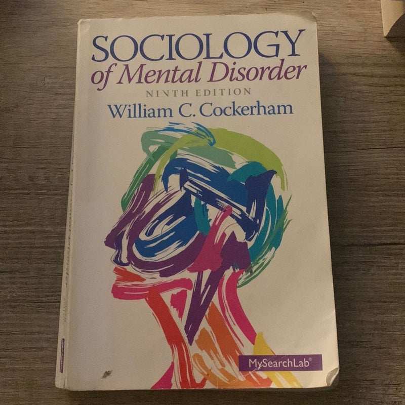 Sociology of Mental Disorder