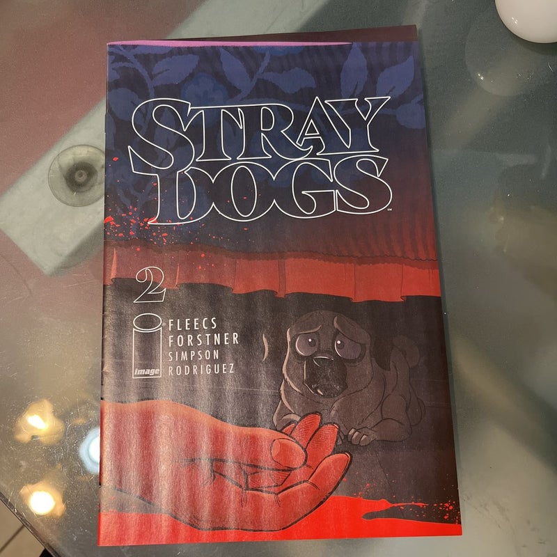 Stray Dogs #2 Cover A 1st Printing Image Comics 2021