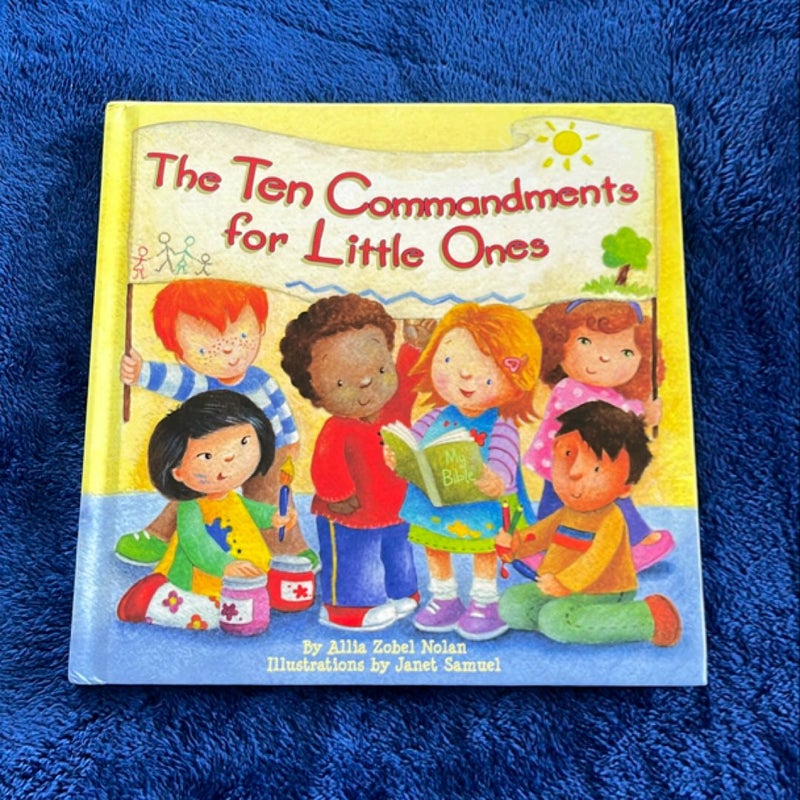 The Ten Commandments for Little Ones