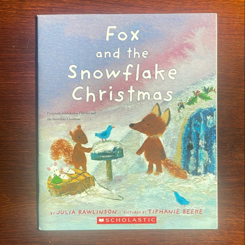 Fox and the Snowflake Christmas by Julia Rawlinson, Paperback | Pangobooks